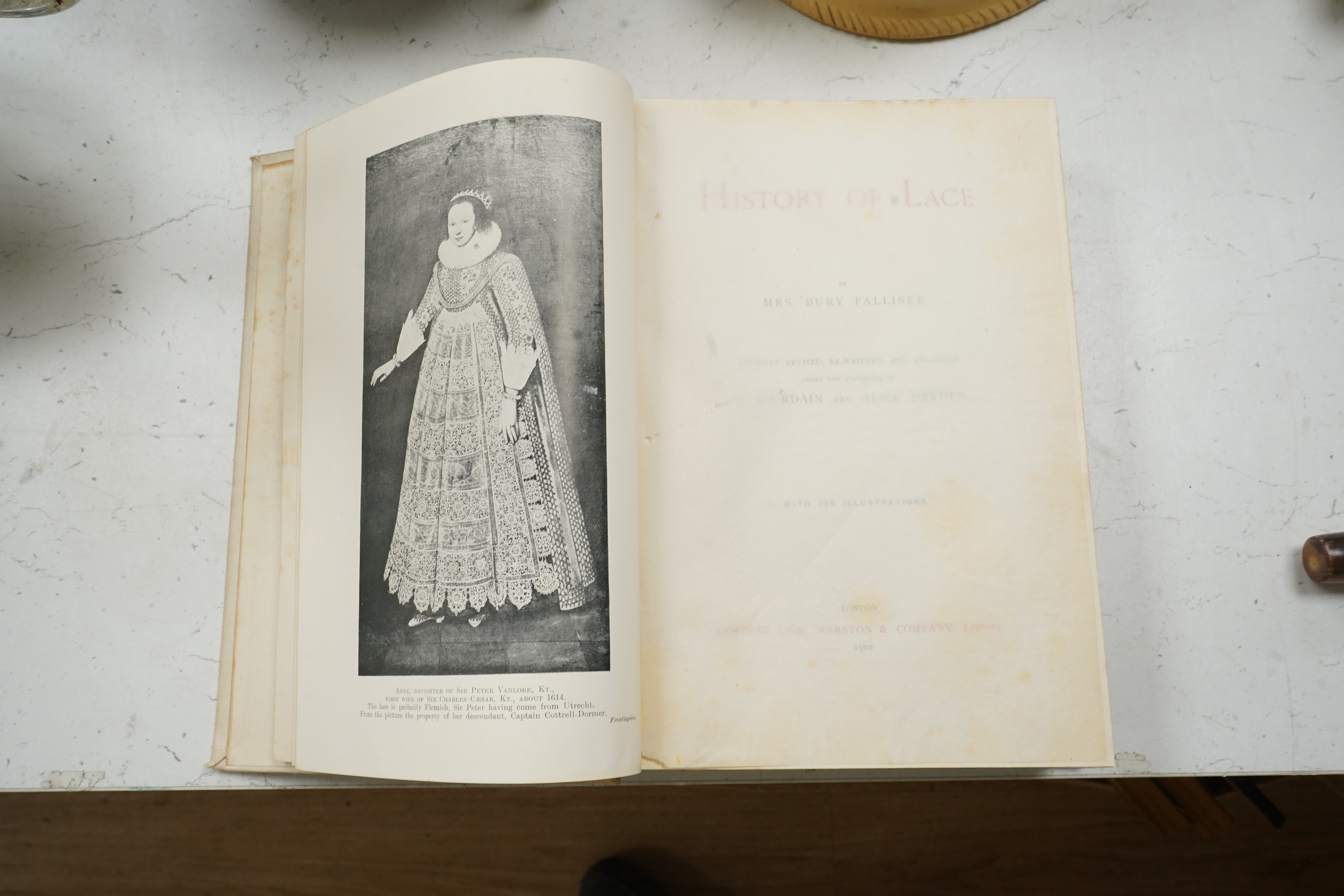 A History Of Lace, Mrs Palliser, edited by M. Jourdain and Alice Dryden, Sampson Low and Co, revised, rewritten and enlarged, 1902